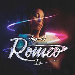 Romeo Is