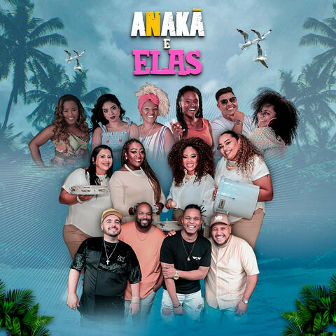 Anakã e Elas