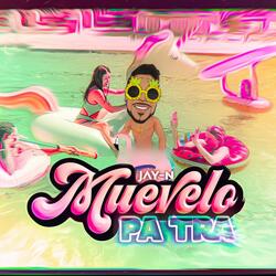 Muevelo Pa Tra