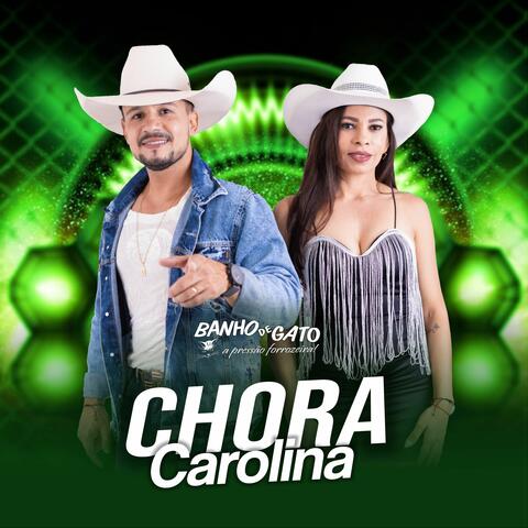 Chora Carolina