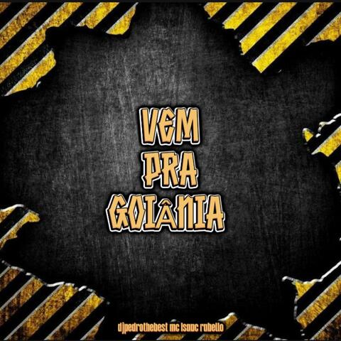 Vem pra Goiânia