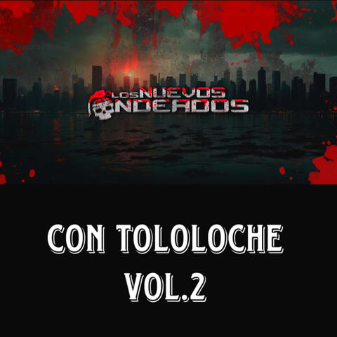Con Tololoche Vol. 2