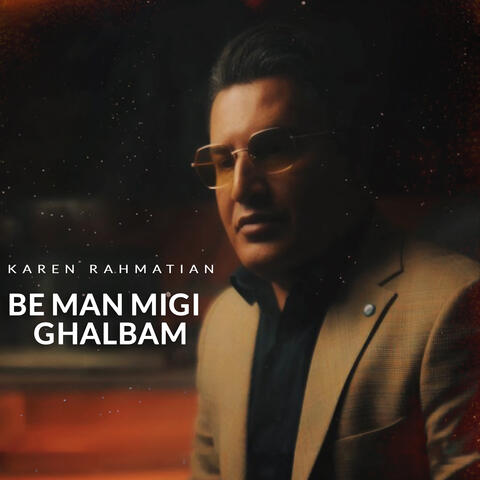 Be Man Migi Ghalbam