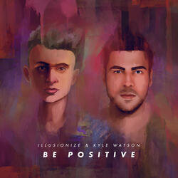 Be Positive