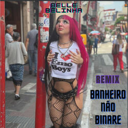 Banheiro Não Binare (Remix)