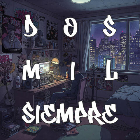 Dos Mil Siempre