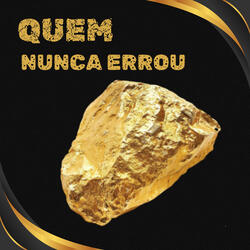 Quem Nunca Errou