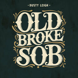 Old Broke SOB