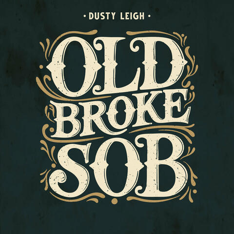 Old Broke SOB