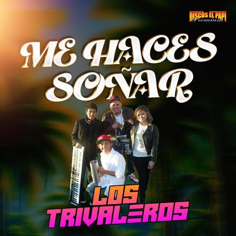 Me Haces Soñar