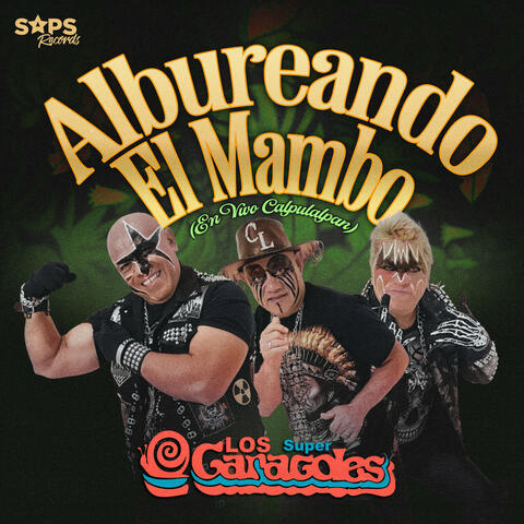 Albureando el Mambo (En Vivo Calpulalpan)