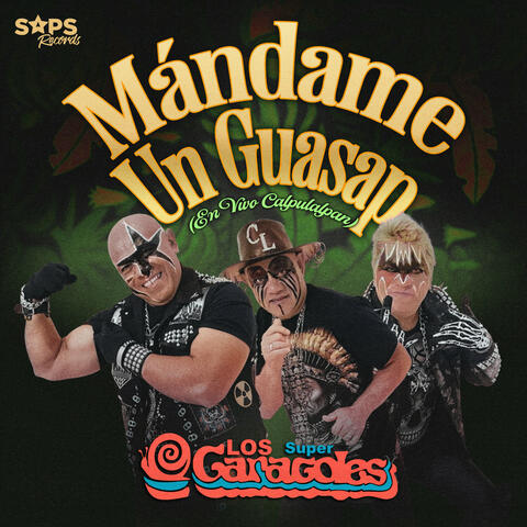 Mándame un Guasap (En Vivo Calpulalpan)