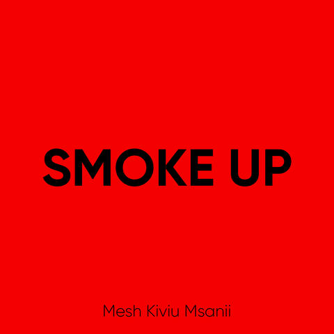 Smoke Up