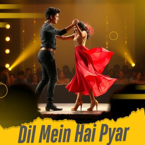 Dil Mein Hai Pyar
