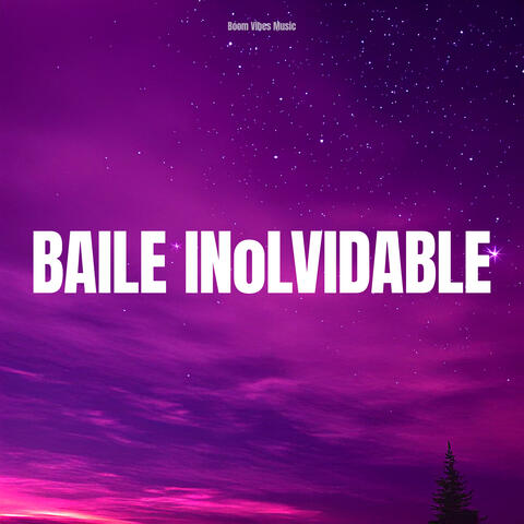 Baile Inolvidable