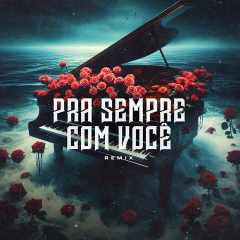 Pra Sempre Com Você