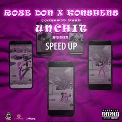 Unch It Remix
