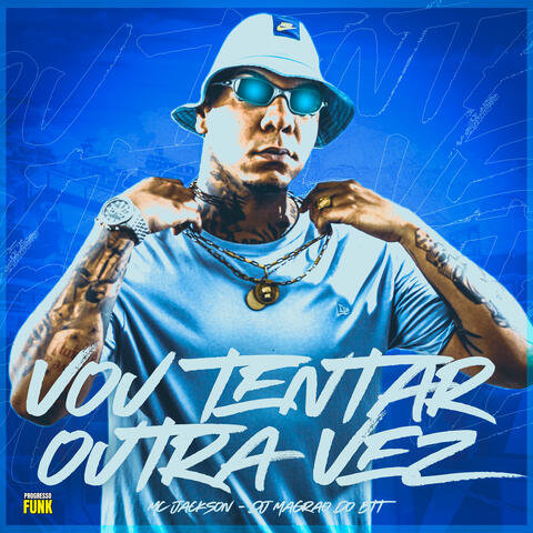 Vou Tentar Outra Vez