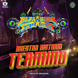 Nuestra Historia Termino