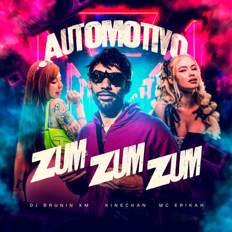 Automotivo Zum Zum Zum