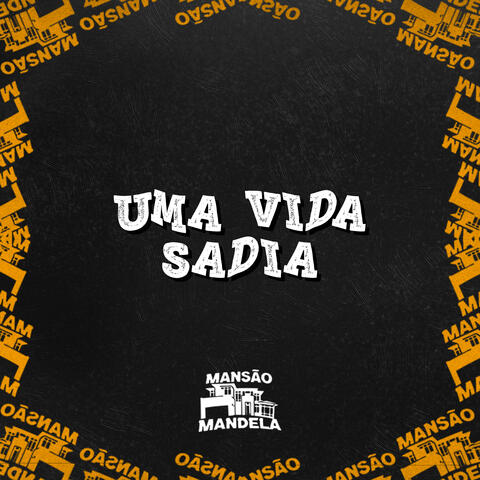 Uma Vida Sadia