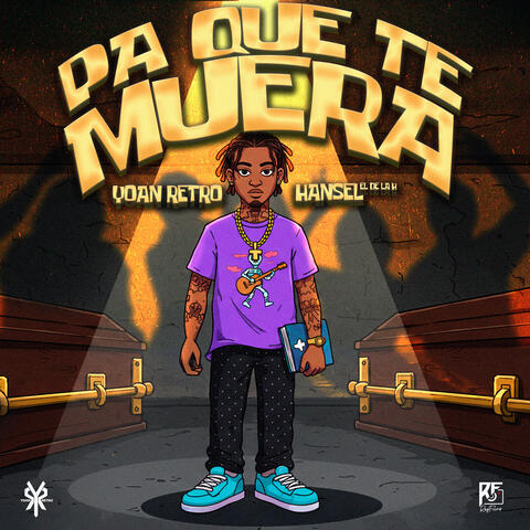 Pa Que Te Muera