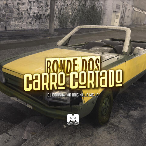 Bonde dos Carro Cortado
