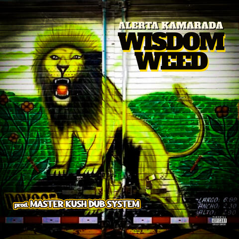Wisdom Weed
