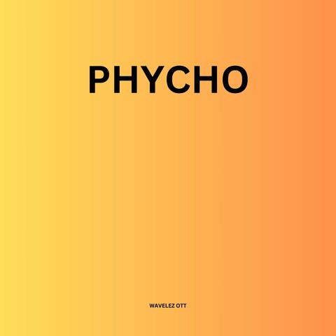 Phycho