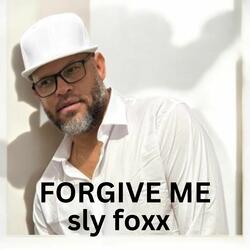 Forgive Me