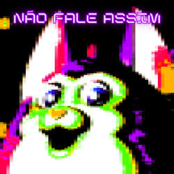 Não Fale Assim (Versão 8 Bits)