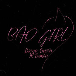 Bad Girl