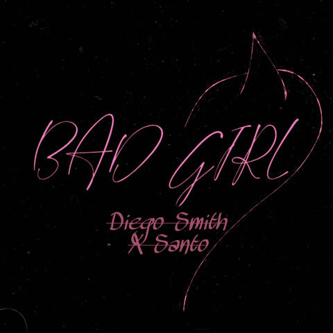 Bad Girl