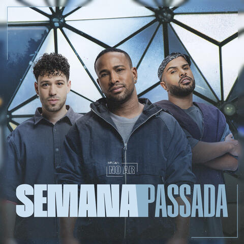 Semana Passada