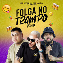 Folga no Trampo