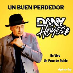 Un Buen Perdedor  un Poco de Ruido