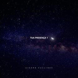 Tua Presença 1