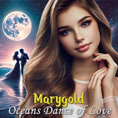 Oceans Dance of Love