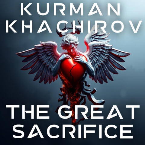 The Great Sacrifice