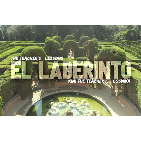 The Teacher's Lessons - El Laberinto