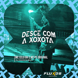 Desce Com a Xoxota