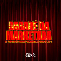 Cabaré da Marketada