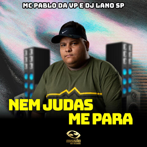 Nem Judas Me Para