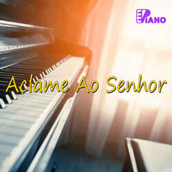 Aclame ao Senhor | Piano