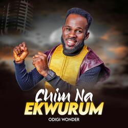 Ifunanya Chukwu Praise