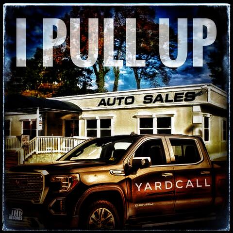 I Pull Up