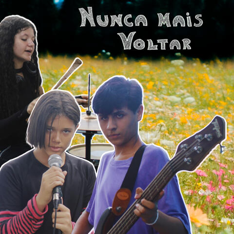 Nunca Mais Voltar
