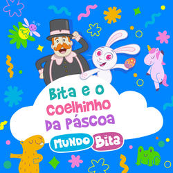 Bita e o Coelhinho da Páscoa