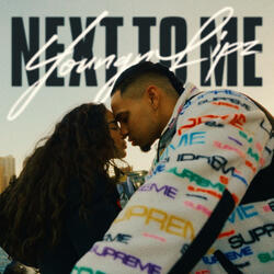 Next to Me