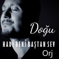 Hadi Beni Baştan Sev